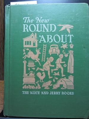 THE NEW ROUND ABOUT (The Alice And Jerry Books)