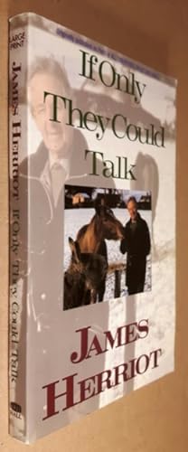 If Only They Could Talk -(LARGE PRINT)-