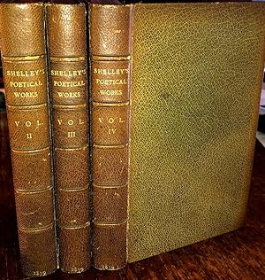 The Poetical Works of Percy Bysshe Shelley, in Four Volumes; VOLUME THREE ONLY. 1839. Fine RIVIER...