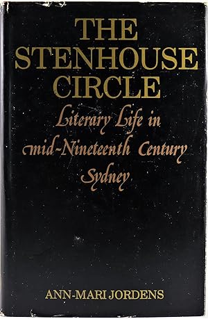The Stenhouse Circle Literary Life in mid-Nineteenth Century Sydney with holograph letter from th...