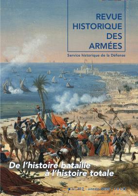 RHA - Revue Historique des Armées N° 257. ---------- De l'histoire bataille à l'histoire totale