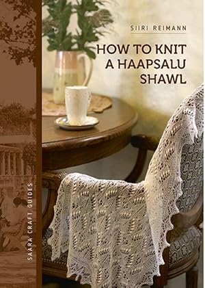 How to knit a haapsalu shawl