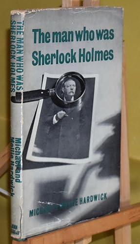 The Man who was Sherlock Holmes. First Edition