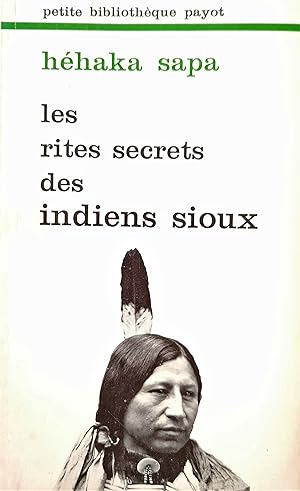 Les rites secrets des Indiens sioux