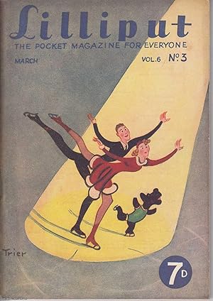 Lilliput Magazine. March 1940. Vol.6 no.3 Issue no.33. A.P. Herbert, Antonia White, William Saroy...