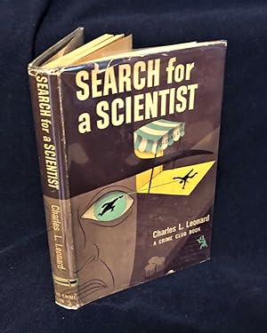 SEARCH FOR A SCIENTIST