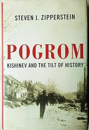 Porgrom: Kishinev and the Tilt of History