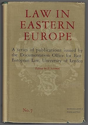 Law in Eastern Europe VII, A Series of Publications Issued by the Documentation Office for East E...