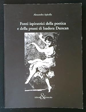 Fonti ispiratrici della poetica e della prassi di Isadora Duncan