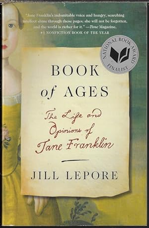 BOOK OF AGES; The Life and Opinions of Jane Franklin