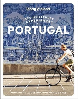 les meilleures expériences : Portugal