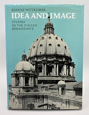 Idea and Image: Studies in the Italian Renaissance