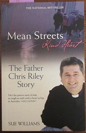 Mean Streets Kind Hearts: The Father Chris Riley Story
