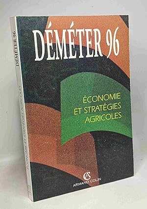 Déméter 96 - économie et stratégies agricoles