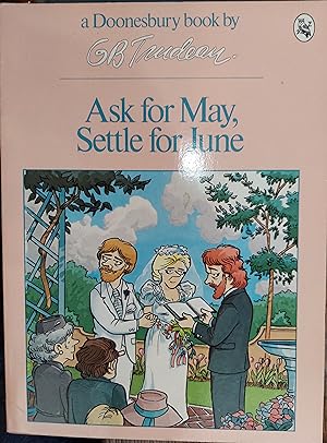 Ask for May, Settle for June (Doonesbury)