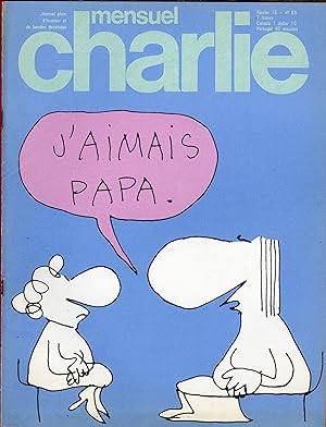 "CHARLIE MENSUEL N°85 / février 1976" COPI : Papa a été mangé