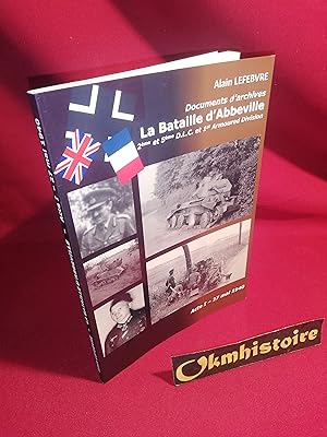 La Bataille d'Abbeville - Documents d 'archives - Acte 1 - 27 MAI 1940 ------- 2ème et 5ème DLC