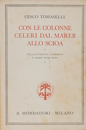 Con le colonne celeri dal Mareb allo Scioa