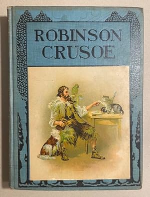 The LIFE and ADVENTURES of ROBINSON CRUSOE