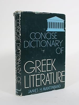 Concise Dictionary of Greek Literature