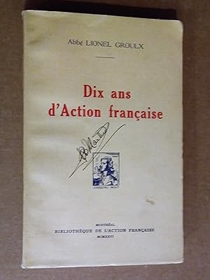 Dix ans d'Action française