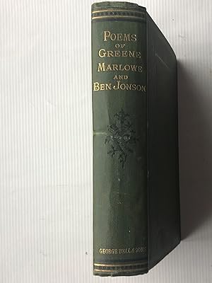 The Poems of Robert Greene, Chrstopher Marlowe and Ben Jonson