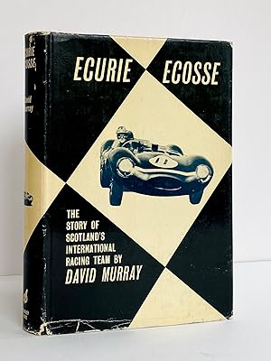 Ecurie Ecosse, The Story of Scotland's International Racing Team - SIGNED by Tommy Dickson, Ian S...