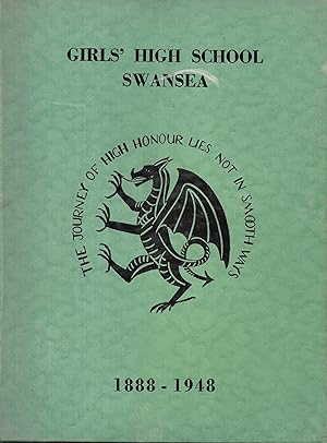 High School for Girls Swansea, Diamond Jubilee 1888 - 1948