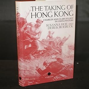 The Taking of Hong Kong Charles and Clara Elliot in China Waters