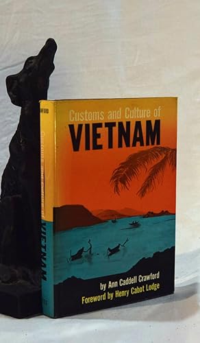 CUSTOMS AND CULTURE OF VIETNAM