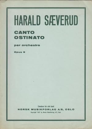 Canto Ostinato for Orchestra, Op.9 - Study Score