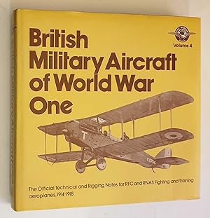 British Military Aircraft of World War One (RAF Museum Series Vol. 4)