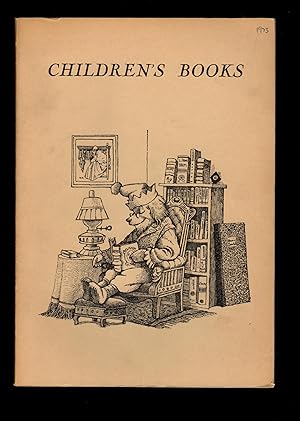Children's Books [Justin G. Schiller Catalogues 29, 30, 39, 42, 48]