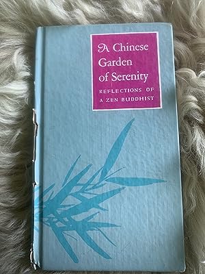 A Chinese Garden of Serenity: Epigrams from the Ming Dynasty 'Discourses on Vegetable Roots' (Ref...
