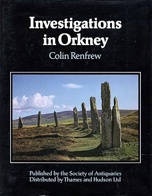 Investigations in Orkney (Reports of the Research Committee of the Society of Antiquaries of Lond...