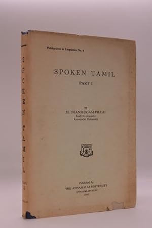 Spoken Tamil, Part I (Publications in Linguistics No. 4)