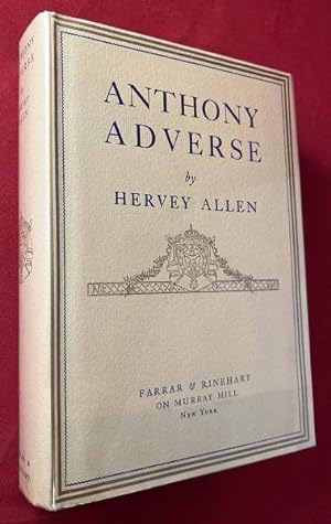 Anthony Adverse (EARLY INSCRIPTION FROM AUTHOR)