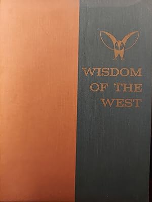 Wisdom of the West : A Historical Survey of Western Philosophy