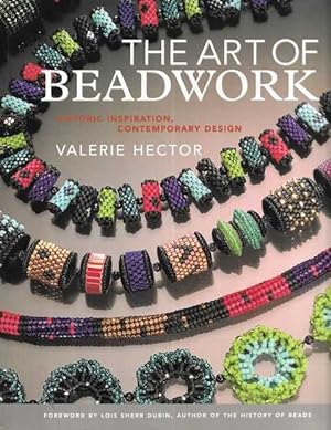 The Art of Beadwork: Historic Inspiration, Contemporary Design