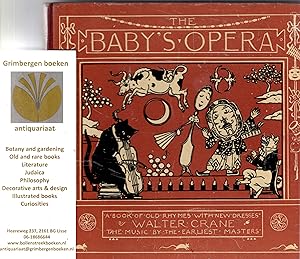 Baby's Opera, A book of old rhymes with new dresses. With 11 full-page colour illustrations