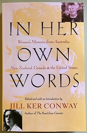 In Her Own Words: Women's Memoirs from Australia, New Zealand, Canada, and the United States