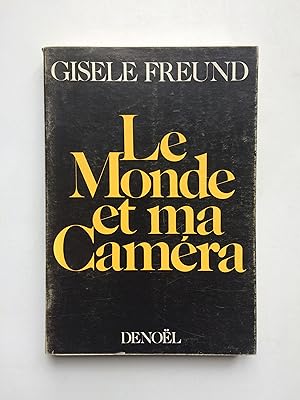 Le Monde et ma Caméra