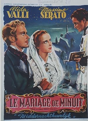 "LE MARIAGE DE MINUIT" PICCOLO MONDO ANTICO / Réalisé par Mario SOLDATI en 1941 avec Alida VALLI,...
