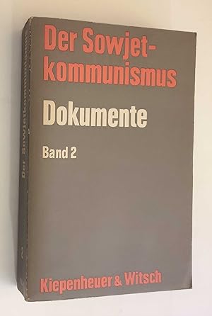 Der Sowjet-kommunismus: Dokumente Band 2
