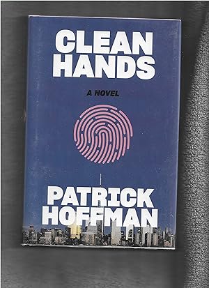 CLEAN HANDS: A Novel
