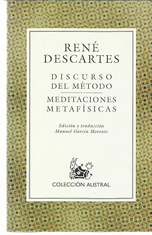 Discurso Del Metodo: Meditaciones Metafisicas