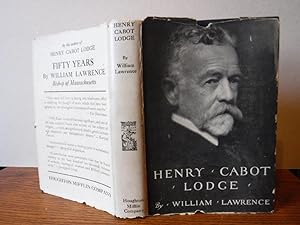 Henry Cabot Lodge: A Biographical Sketch