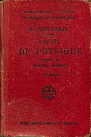 Pr cis de physique d'apr s les th ories modernes - A. Boutaric