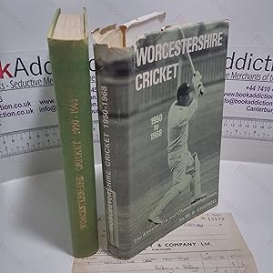Worcestershire Cricket, 1950 to 1968 : The Kenyon Era and Championship Years