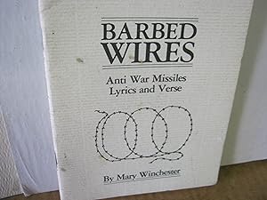 Barbed Wires Anti War Missiles Lyrics And Verse